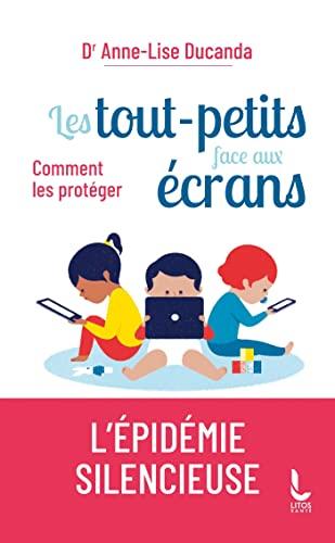 Les tout-petits face aux écrans : comment les protéger