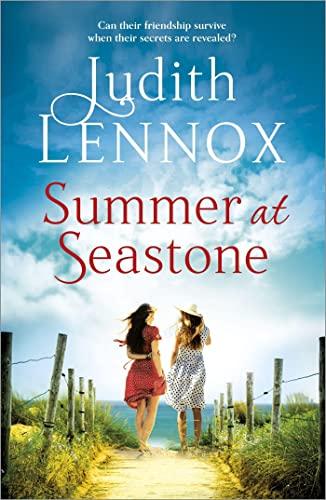 Summer at Seastone: A mesmerising tale of the enduring power of friendship and a love that stems from the Second World War