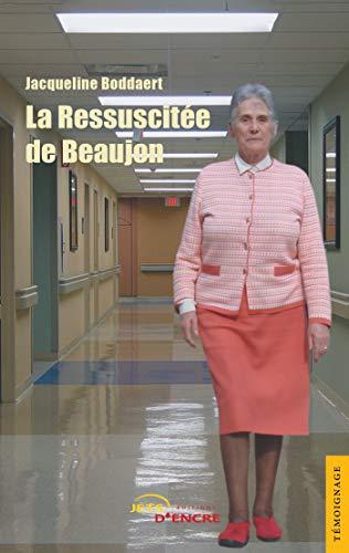 La Ressuscitée de Beaujon