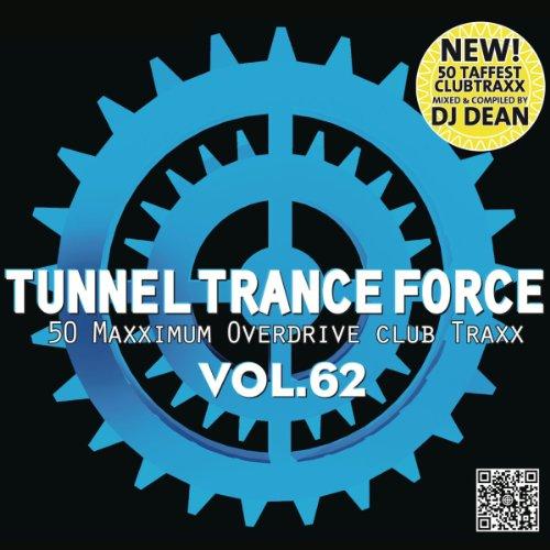 Tunnel Trance Force Vol.62