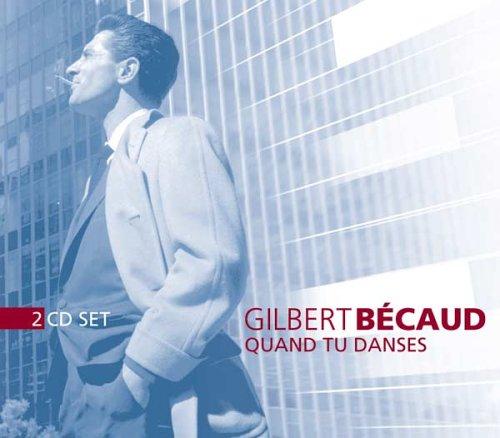 Gilbert Becaud - Quand Tu Danses