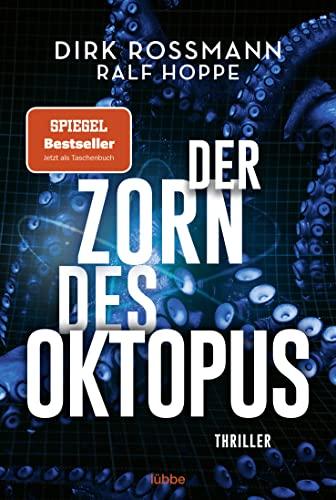 Der Zorn des Oktopus: Roman