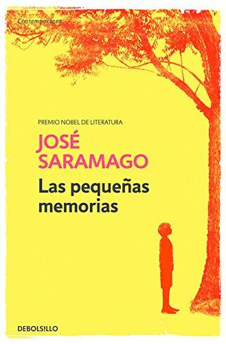 Las pequeñas memorias   / Memories from My Youth (Contemporanea (debolsillo))