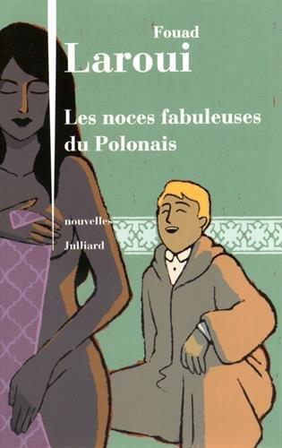 Les noces fabuleuses du Polonais