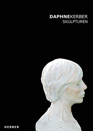 Daphne Kerber: Skulpturen