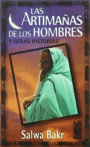 Las artimañas de los hombres y otras historias (GEBARA)