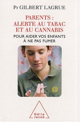 Parents, alerte au tabac et au cannabis : pour aider vos enfants à ne pas fumer