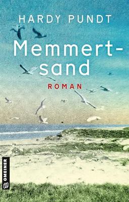 Memmertsand: Roman