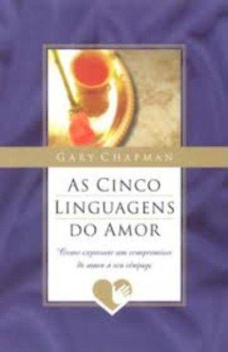 As Cinco Linguagens Do Amor (Em Portuguese do Brasil)