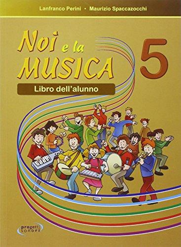 Noi E La Musica Vol. 5 - - Buch