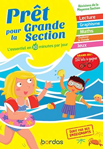 Prêt pour la grande section : l'essentiel en 10 minutes par jour : révisions de la moyenne section