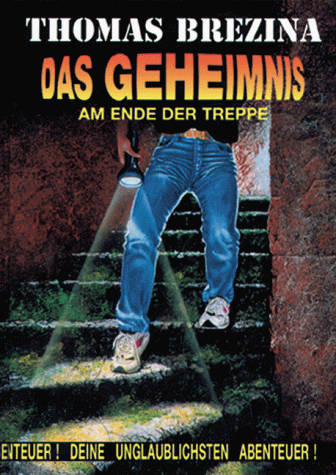 Das Geheimnis am Ende der Treppe. ( Ab 9 J.)