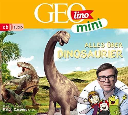 GEOLINO MINI: Alles über Dinosaurier (8): CD Standard Audio Format, Lesung