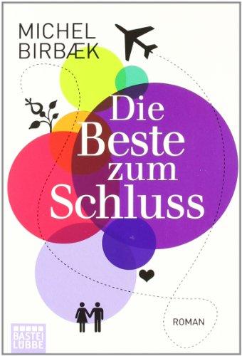 Die Beste zum Schluss: Roman