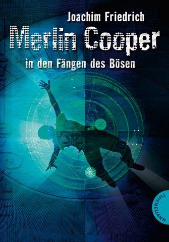 Merlin Cooper in den Fängen des Bösen