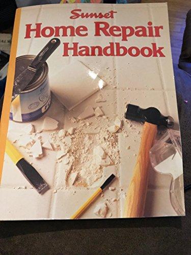 Sunset Home Repair Handbook