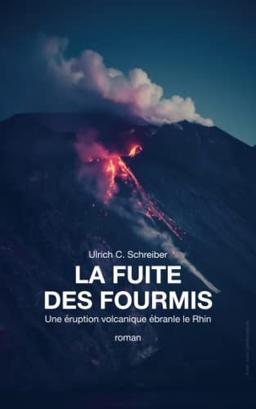 La Fuite Des Fourmis: Roman post-apocalyptique