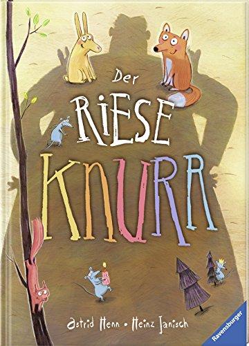 Der Riese Knurr