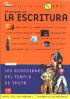 El enigma de la escritura (Barco de Vapor Saber, Band 1)