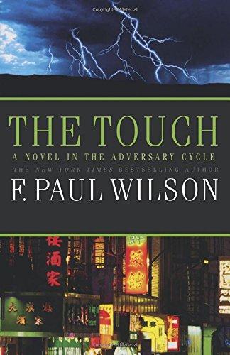 The Touch: Book III of the Adversary Cycle (Adversary Cycle/Repairman Jack)