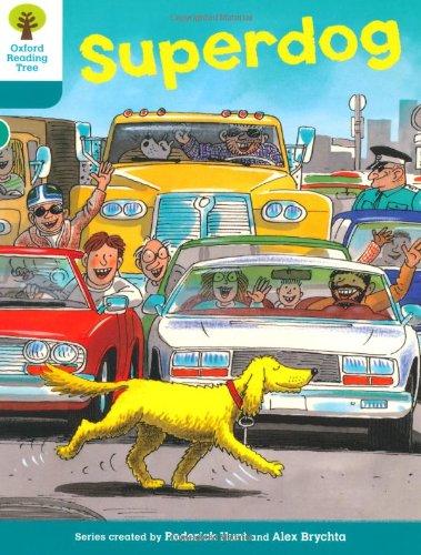 Oxford Reading Tree: Level 9: Stories: Superdog