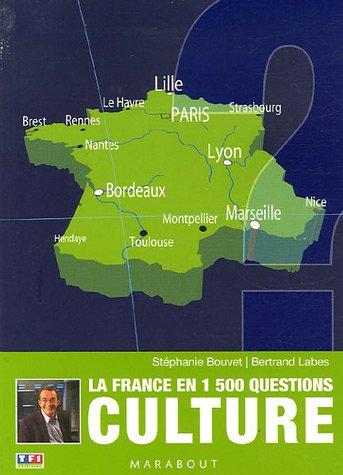 Culture : la France en 1.500 questions