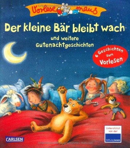 VORLESEMAUS, Band 3: Der kleine Bär bleibt wach: und weitere Gutenachtgeschichten