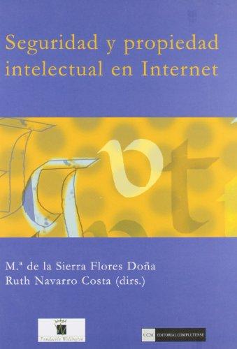 Seguridad y propiedad intelectual en Internet (sin colección)