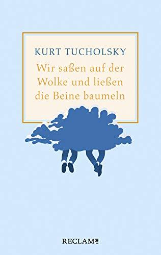 Wir saßen auf der Wolke und ließen die Beine baumeln. Nachher