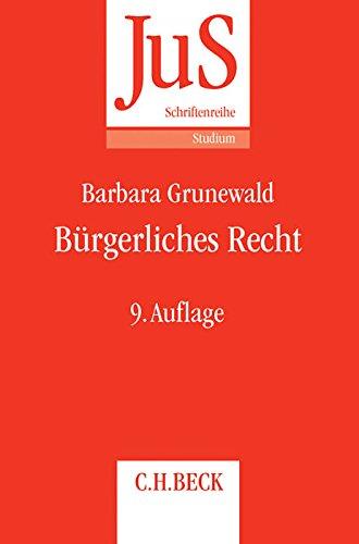 Bürgerliches Recht: Ein systematisches Repetitorium