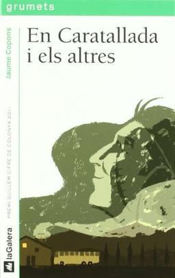 En Caratallada i els altres (Grumets, Band 214)