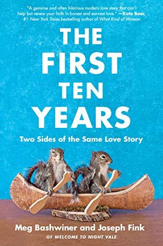 The First Ten Years: Two Sides of the Same Love Story