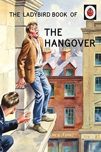 The Ladybird Book of the Hangover: Ladybird Books for Grown-ups (Ladybirds for Grown-Ups)