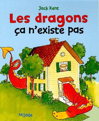 Les dragons, ça n'existe pas