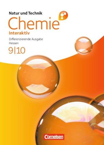 Natur und Technik - Chemie interaktiv: Differenzierende Ausgabe - Hessen: 9./10. Schuljahr - Schülerbuch mit Online-Anbindung