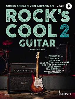 Rock's Cool GUITAR: Songs spielen von Anfang an. Band 2. Gitarre. Ausgabe mit Online-Audiodatei.