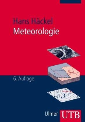 Meteorologie (Uni-Taschenbücher M)