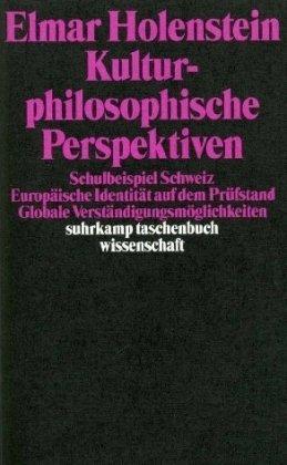 Kulturphilosophische Perspektiven