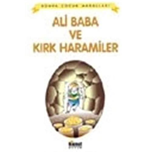 Ali Baba ve Kırk Haramiler / Dünya Çocuk Masalları