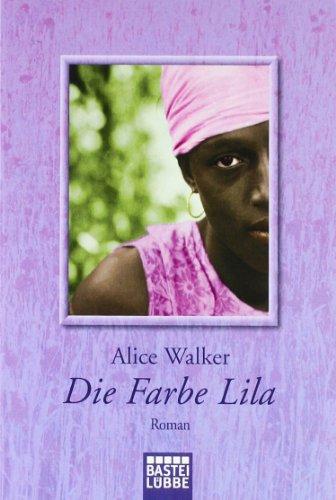 Die Farbe Lila: Roman