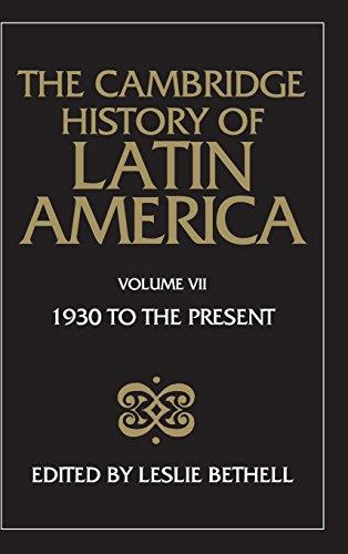 The Cambridge History of Latin America 12 Volume Hardback Set: The Cambridge History of Latin America: Latin America since 1930: Mexico, Central America and the Caribbean