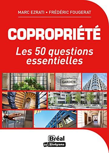 Copropriété : 50 questions essentielles