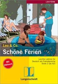 Schöne Ferien (Stufe 2) - Buch mit Audio-CD (Leo & Co.)