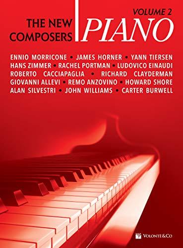 Piano: The New Composers Volume 2: Spartiti Per Pianoforte