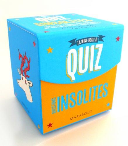 La mini-boîte à quiz : questions insolites