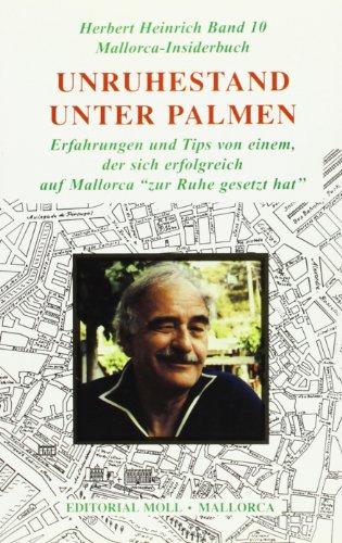 Heinrich, Herbert, Bd.10 : Unruhestand unter Palmen