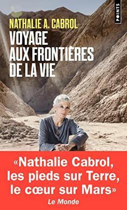 Voyage aux frontières de la vie