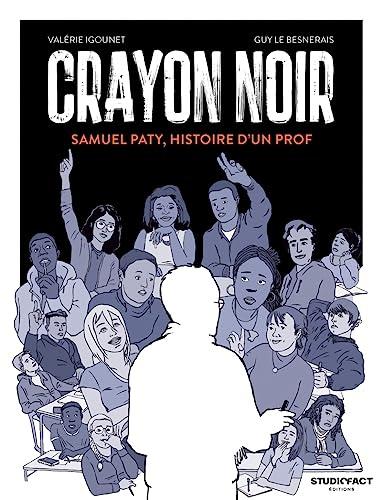 Crayon noir : Samuel Paty, histoire d'un prof