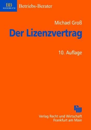 Der Lizenzvertrag