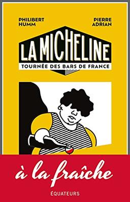 La Micheline : tournée des bars de France